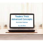 Traders Trick Advanced Concepts - Recorded Webinar